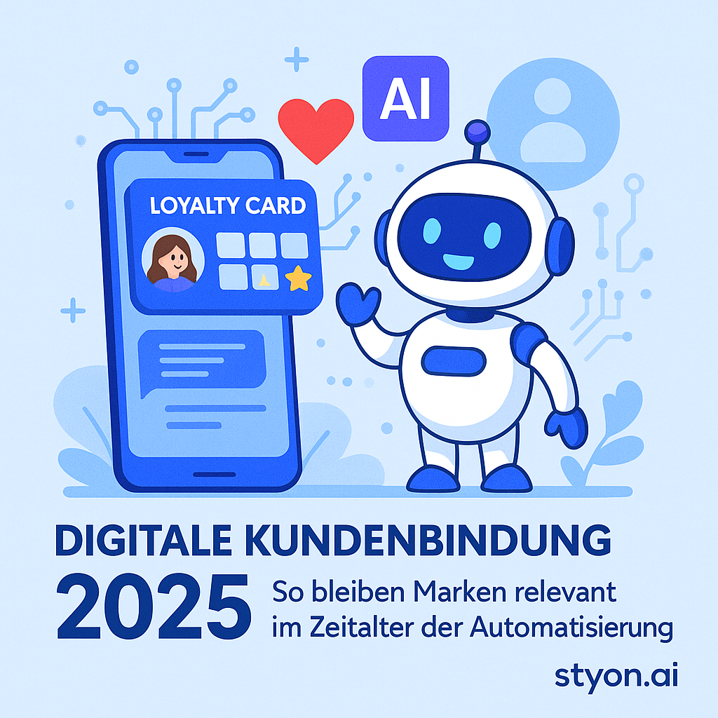 Digitale Kundenbindung 2025: So bleiben Marken relevant im Zeitalter der Automatisierung