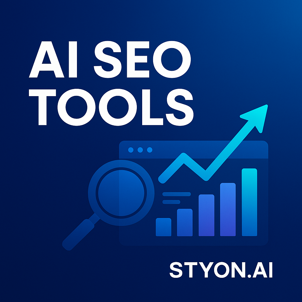 Boost Your Rankings Instantly: How STYON.AI’s SEO Tools Transform Content